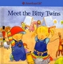 Meet the Bitty Twins