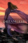 Dreamless (Starcrossed, Bk 2)
