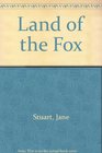 Land of the Fox