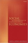 Social Foundations of Postindustrial Economies