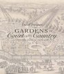 Gardens of Court and Country English Design 16301730