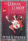 The German Comedy Scenes of Life After the Wall