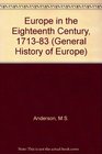 Europe in the Eighteenth Century 171383