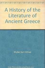 A History of the Literature of Ancient Greece