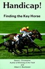 Handicap Finding the Key Horse Finding the Key Horse