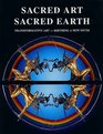 Sacred Art Sacred Earth