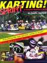 Sprint Karting A Complete Beginner's Guide
