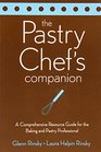 Baking and Pastry: Mastering the Art and Craft 2nd Edition with Art of the Chocolatier and Pastry Chef's Companion Set