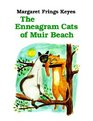 The Enneagram Cats of Muir Beach