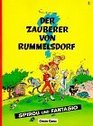 DER ZAUBERER VON RUMMELSDOR SPIRO UND FANTASIO