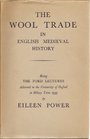 WOOL TRADE IN ENGLISH MEDIAEVAL HISTORY