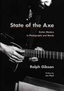 State of the Axe Guitar Masters in Photographs and Words