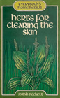 Herbs for Clearing the Skin