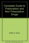Complete Guide to Prescription and Non Prescription Drugs