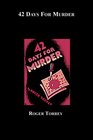 42 Days for Murder