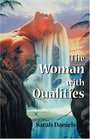 The Woman With Qualities