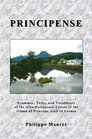 Principense Grammar Text and Vocabulary of the AfroPortugese Creole of the Island of Principe Gulf of Guinea