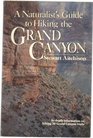 A Naturalist's Guide to Hiking the Grand Canyon