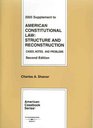 2005 Supplement to American Constitutional Law Structure and Reconstruction Cases Notes and Problems