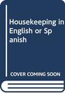 Housekeeping in English or Spanish
