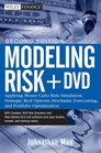 Modeling Risk  DVD Applying Monte Carlo Risk Simulation Strategic Real Options Stochastic Forecasting and Portfolio Optimization