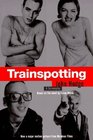 Trainspotting A Screenplay