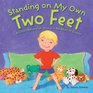Standing on My Own Two Feet A Child's Affirmation of Love in the Midst of Divorce