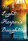 The Lightkeeper's Daughters A Novel