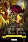 Zauberschule der Neuen Hexen