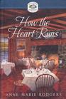 How The Heart Runs (Mystery and the Minister's Wife, Bk 18)