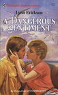 A Dangerous Sentiment (Harlequin Superromance, No 231)