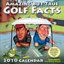 Amazing But True Golf Facts 2010 DaytoDay Calendar
