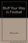 Bluff Your Way in Football