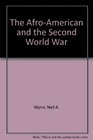 The AfroAmerican and the Second World War