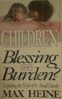 Children: Blessing or Burden