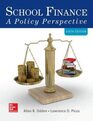 School Finance A Policy Perspective