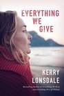 Everything We Give (Everything, Bk 3)