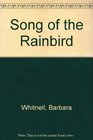 Song of the Rainbird