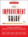 The Improvement Guide A Practical Approach to Enhancing Organizational Performance