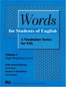 Words for Students of English Volume 1