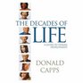 The Decades of Life A Guide to Human Development