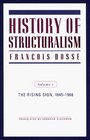 History of Structuralism The Rising Sign 1945 1966