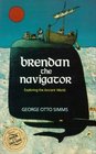 Brendan the Navigator Exploring the Ancient World