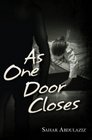 As One Door Closes