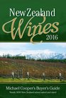 Buyer's Guide to New Zealand Wines 2016 Michael Cooper's Buyer's Guide