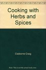 Cooking with herbs and spices