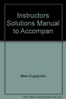 Instructors Solutions Manual to Accompan