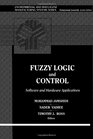 Fuzzy Logic and Control Software and Hardware Applications Vol 2