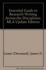 The Essential Guide to Research Writing Across the Disciplines MLA Update Edition Second Edition