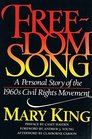 Freedom Song A Personal Story of the 1960s Civil Rights Movement